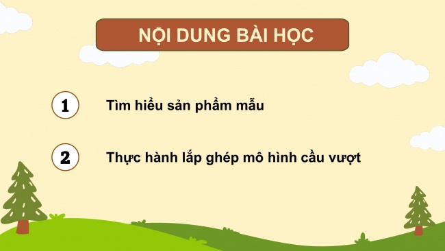 Soạn giáo án điện tử công nghệ 4 CTST Bài 7: Em lắp ghép mô hình kĩ thuật