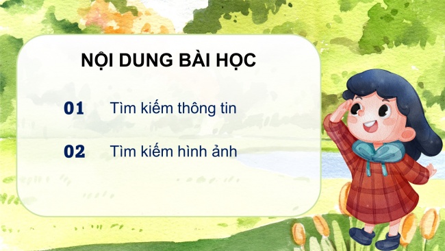 Soạn giáo án điện tử tin học 4 cánh diều Chủ đề C1 Bài 2: Em tập tìm thông tin trên Internet