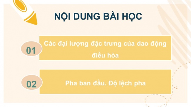 Soạn giáo án điện tử vật lí 11 KNTT Bài 2: Mô tả dao động điều hoà