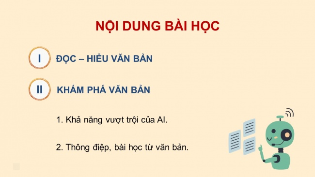 Soạn giáo án điện tử ngữ văn 11 CTST Bài 2 Đọc 3: Công nghệ AI của hiện tại và tương lai