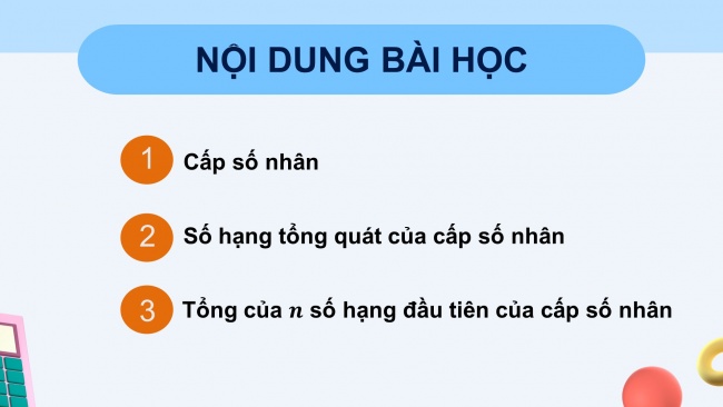 Soạn giáo án điện tử toán 11 CTST Bài 3: Cấp số nhân