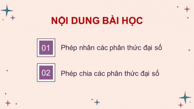 Soạn giáo án điện tử Toán 8 CD Chương 2 Bài 3: Phép nhân, phép chia phân thức đại số