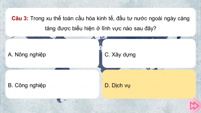 Soạn giáo án điện tử địa lí 11 Cánh diều Bài 4: Thực hành: Tìm hiểu về toàn cầu hoá, khu vực hoá