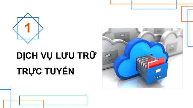 Soạn giáo án điện tử Khoa học máy tính 11 Cánh diều Chủ đề C Bài 1: Lưu trữ trực tuyến