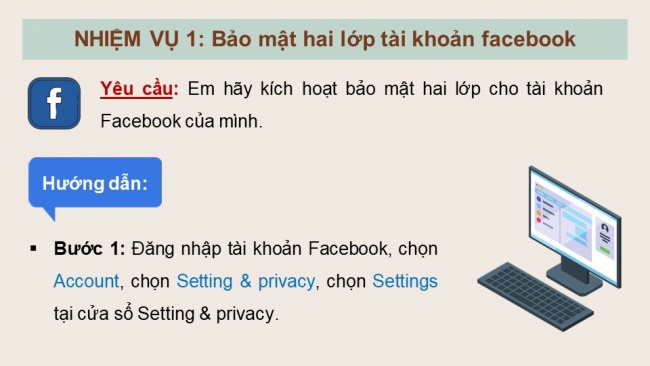 Soạn giáo án điện tử Khoa học máy tính 11 Cánh diều Chủ đề C Bài 3: Thực hành một số tính năng nâng cao của mạng xã hội