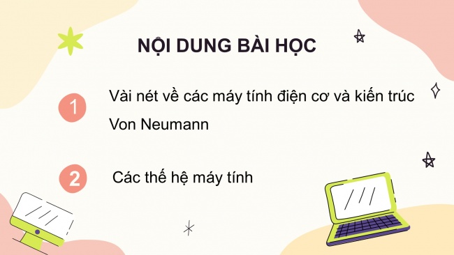 Soạn giáo án điện tử Tin học 8 CD Chủ đề A Bài 1: Vài nét lịch sử phát triển máy tính