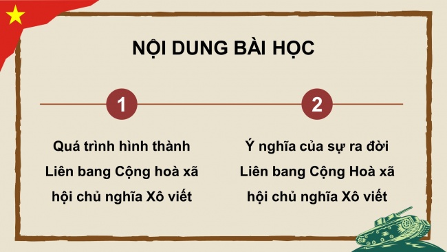 Soạn giáo án điện tử lịch sử 11 Cánh diều Bài 3: Sự hình thành Liên bang Cộng hoà xã hội chủ nghĩa Xô viết