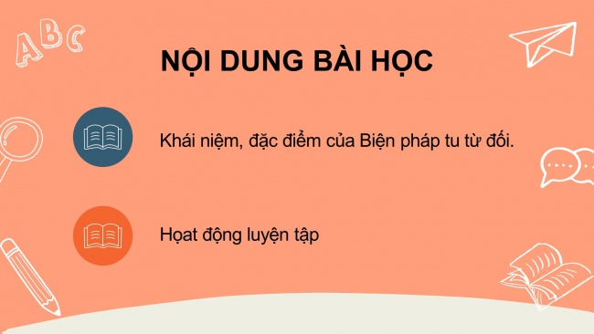 Soạn giáo án điện tử ngữ văn 11 Cánh diều  Bài 2 TH tiếng Việt: Biện pháp tu từ đối