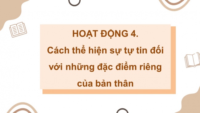 Soạn giáo án điện tử hoạt động trải nghiệm 11 Cánh diều Chủ đề 3: Hoàn thiện bản thân (P2)