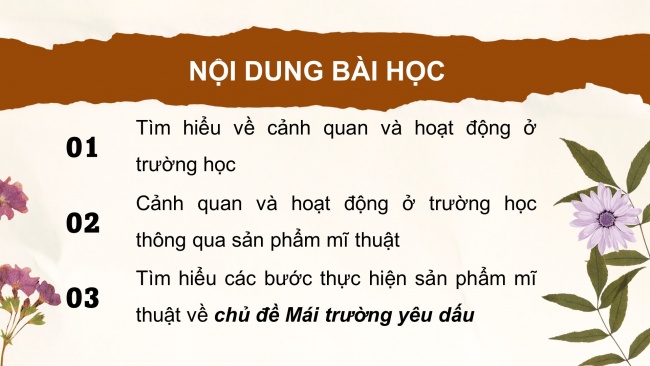 Soạn giáo án điện tử mĩ thuật 4 KNTT Chủ đề 6: Mái trường yêu dấu