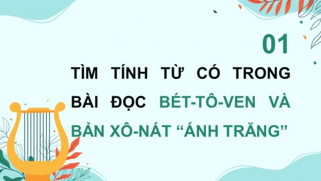 Soạn giáo án điện tử tiếng việt 4 KNTT Bài 23 Luyện từ và câu Luyện tập về tính từ