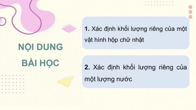 Soạn giáo án điện tử KHTN 8 KNTT Bài 14: Thực hành xác định khối lượng riêng