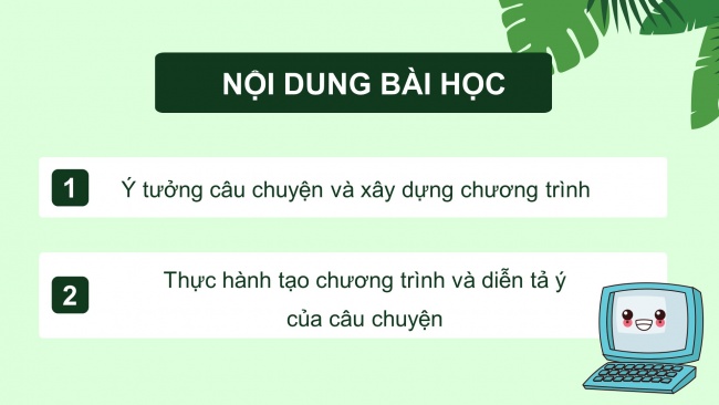 Soạn giáo án điện tử tin học 4 KNTT bài 15: Tạo chương trình máy tính để diễn tả ý tưởng