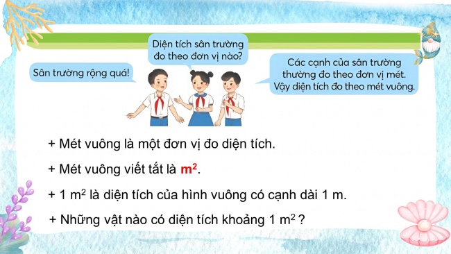 Soạn giáo án điện tử toán 4 CTST Bài 21: Mét vuông