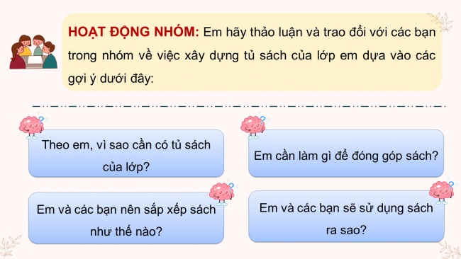 Soạn giáo án điện tử tiếng việt 4 CTST CĐ 1 Bài 2 Nói và nghe: Trao đổi về việc xây dựng tủ sách của lớp em