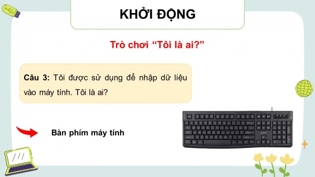 Soạn giáo án điện tử tin học 4 CTST Bài 1: Phần cứng và phần mềm máy tính