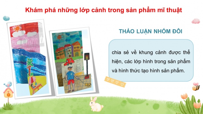 Soạn giáo án điện tử mĩ thuật 4 CTST bản 1 Bài 1: Sản phẩm mĩ thuật với các lớp cảnh