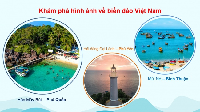 Soạn giáo án điện tử mĩ thuật 4 CTST bản 1 Bài 1: Tranh vẽ về biển đảo Việt Nam