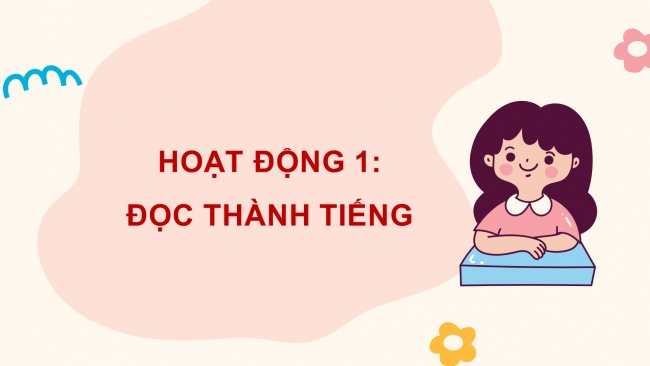 Soạn giáo án điện tử tiếng việt 4 cánh diều Bài 3 Đọc 3: Những hạt thóc giống