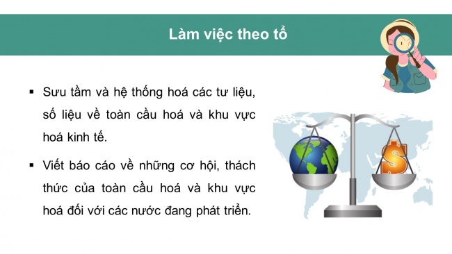 Soạn giáo án điện tử địa lí 11 KNTT Bài 3: Thực hành: Tìm hiểu về cơ hội, thách thức của toàn cầu hoá và khu vực hoá kinh tế