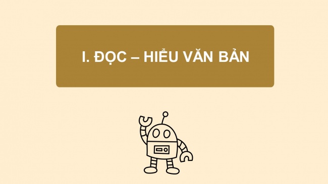 Soạn giáo án điện tử ngữ văn 11 CTST Bài 2 Đọc 3: Công nghệ AI của hiện tại và tương lai