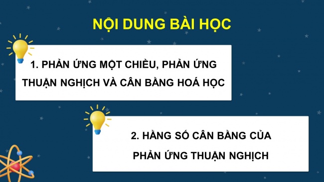 Soạn giáo án điện tử hóa học 11 CTST Bài 1: Khái niệm về cân bằng hoá học