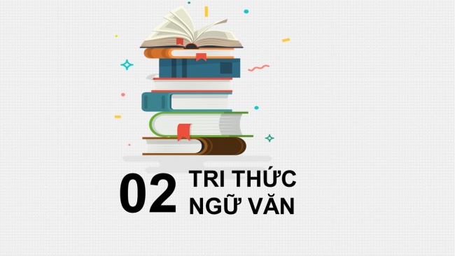 Tải bài giảng điện tử ngữ văn 6 kết nối tri thức