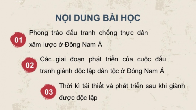 Soạn giáo án điện tử lịch sử 11 Cánh diều Bài 6: Hành trình đi đến độc lập dân tộc ở Đông Nam Á (P1)