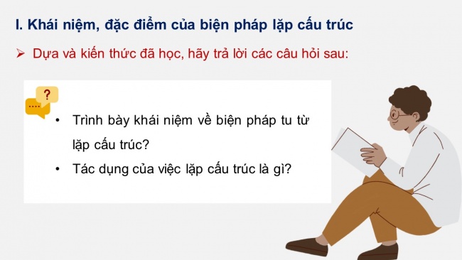 Soạn giáo án điện tử ngữ văn 11 Cánh diều  Bài 1 TH tiếng Việt: Biện pháp lặp cấu trúc