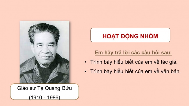 Soạn giáo án điện tử ngữ văn 11 Cánh diều Bài 4 Đọc 2: Tạ Quang Bửu - người thầy thông thái