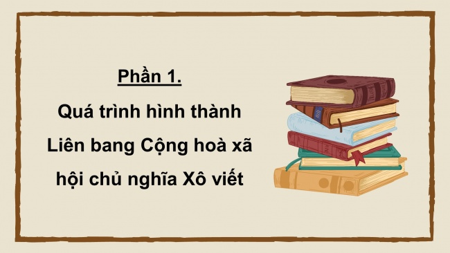 Bài giảng điện tử lịch sử 11 kết nối tri thức