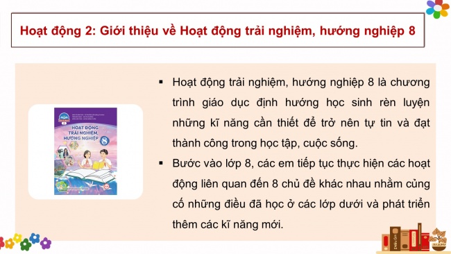 Soạn giáo án điện tử HĐTN 8 CTST (bản 2) Chủ đề 1: Rèn luyện một số nét tính cách cá nhân - Hoạt động 1