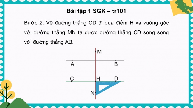 Soạn giáo án điện tử toán 4 KNTT Bài 30: Thực hành và trải nghiệm vẽ hai đường thẳng song song