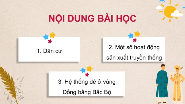 Soạn giáo án điện tử lịch sử và địa lí 4 KNTT bài 9: Dân cư và hoạt động sản xuất ở vùng Đồng bằng Bắc Bộ