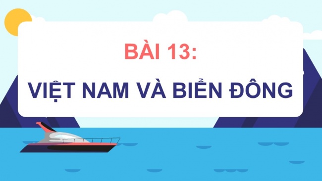 Bài giảng điện tử lịch sử 11 cánh diều