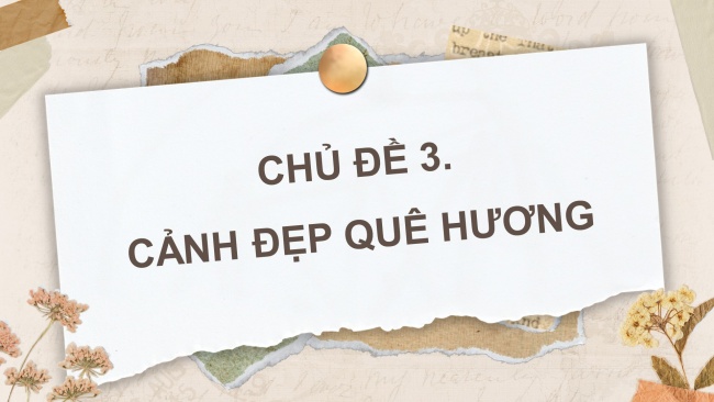 Soạn giáo án điện tử mĩ thuật 4 KNTT Chủ đề 3: Cảnh đẹp quê hương