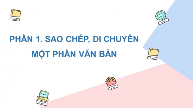 Soạn giáo án điện tử tin học 4 KNTT bài 11: Chỉnh sửa văn bản