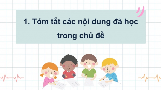 Soạn giáo án điện tử khoa học 4 KNTT Bài 7: Ôn tập chủ đề Chất