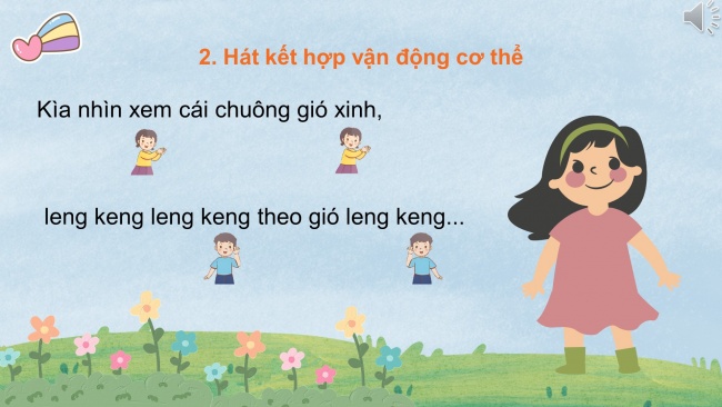 Soạn giáo án điện tử âm nhạc 4 KNTT Tiết 3: Ôn bài hát: Chuông gió leng keng; Thường thức âm nhạc: Hình thức biểu diễn trong ca hát