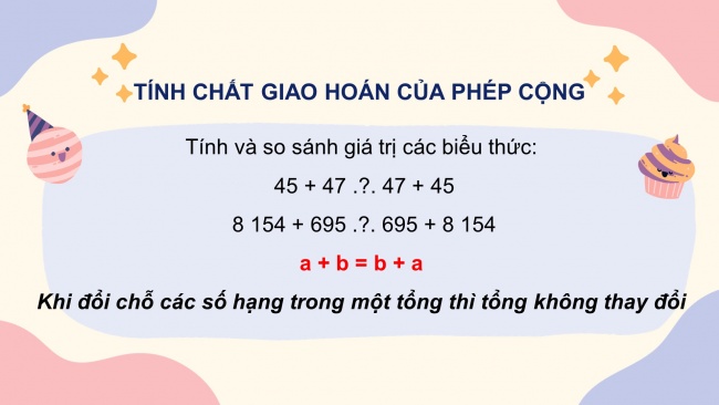 Soạn giáo án điện tử toán 4 CTST Bài 13: Tính chất giao hoán, tính chất kết hợp của phép