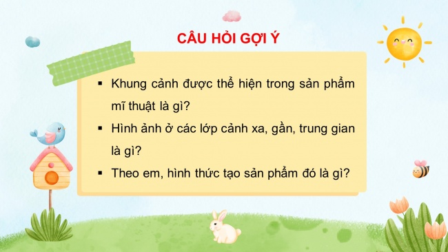 Soạn giáo án điện tử mĩ thuật 4 CTST bản 1 Bài 1: Sản phẩm mĩ thuật với các lớp cảnh