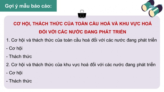 Soạn giáo án điện tử địa lí 11 KNTT Bài 3: Thực hành: Tìm hiểu về cơ hội, thách thức của toàn cầu hoá và khu vực hoá kinh tế