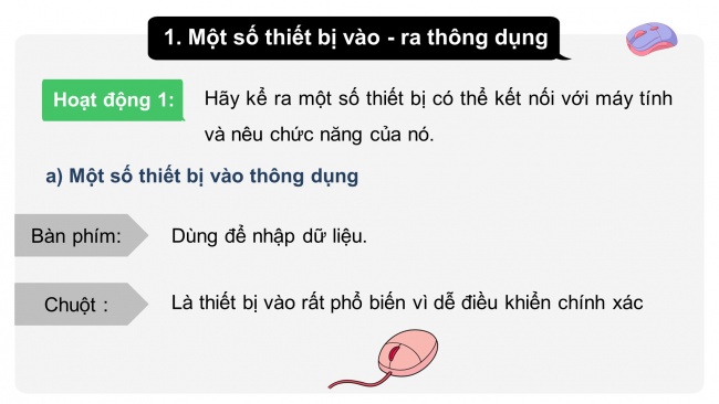 Soạn giáo án điện tử khoa học máy tính 11 KNTT Bài 5: Kết nối máy tính với các thiết bị số