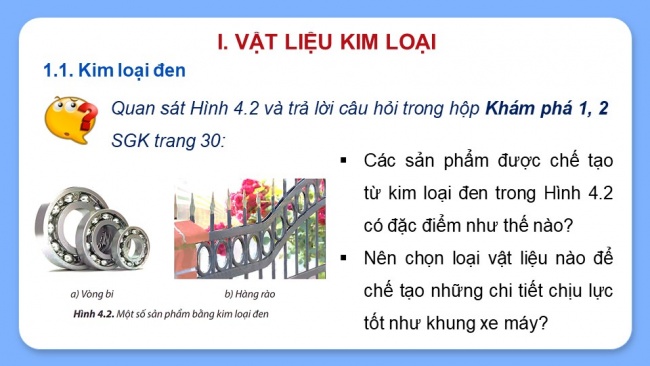 Soạn giáo án điện tử Công nghệ 8 CTST Bài 4: Vật liệu cơ khí