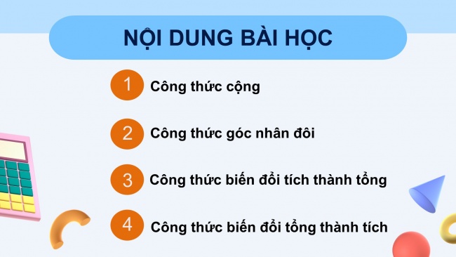 Soạn giáo án điện tử toán 11 CTST Bài 3: Các công thức lượng giác