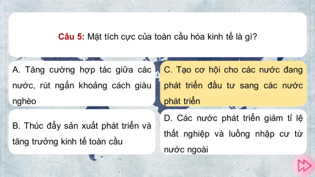 Soạn giáo án điện tử địa lí 11 Cánh diều Bài 4: Thực hành: Tìm hiểu về toàn cầu hoá, khu vực hoá