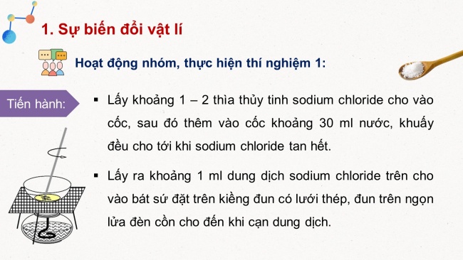 Soạn giáo án điện tử KHTN 8 CD Bài 1: Biến đổi vật lí và biến đổi hoá học