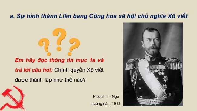 Soạn giáo án điện tử lịch sử 11 Cánh diều Bài 3: Sự hình thành Liên bang Cộng hoà xã hội chủ nghĩa Xô viết