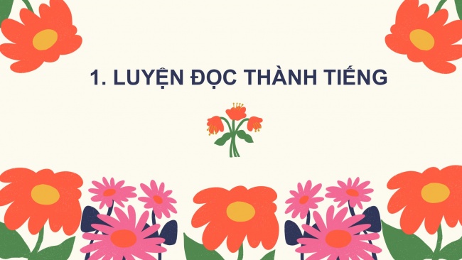 Soạn giáo án điện tử tiếng việt 4 CTST CĐ 3 Bài 8 Đọc: Những mùa hoa trên cao nguyên đá