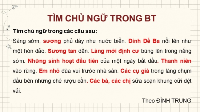 Soạn giáo án điện tử Tiếng Việt 4 CD Bài 9 Luyện từ và câu 2: Luyện tập về chủ ngữ